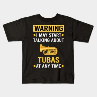 Warning Tuba Kids T-Shirt